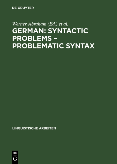 German: Syntactic Problems – Problematic Syntax