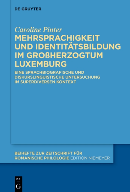 Mehrsprachigkeit und Identitätsbildung im Großherzogtum Luxemburg
