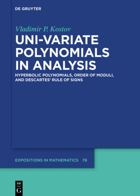 Uni-variate Polynomials in Analysis