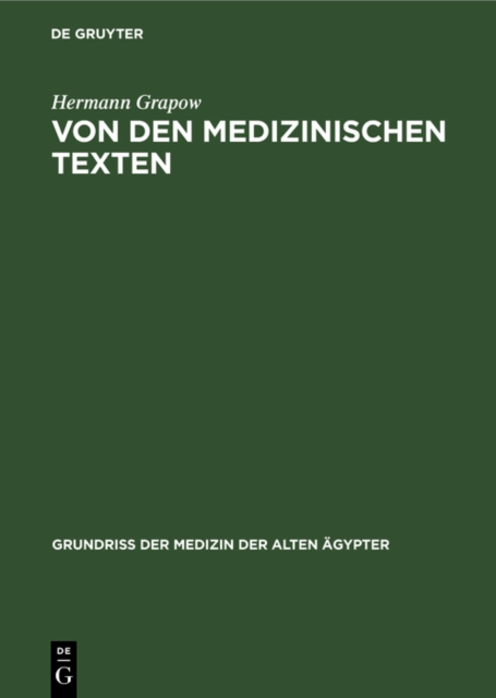Von den medizinischen Texten