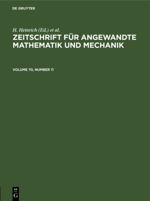 Zeitschrift fur Angewandte Mathematik und Mechanik. Volume 70, Number 11