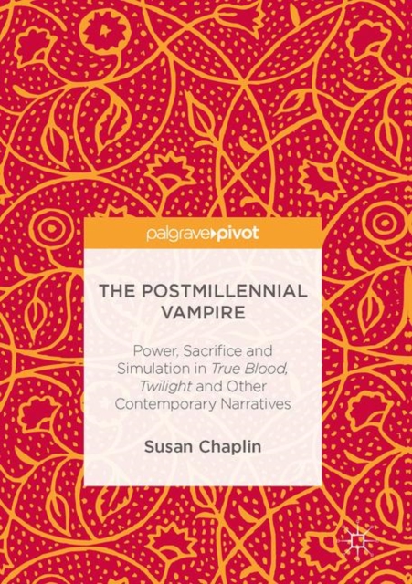 Postmillennial Vampire
