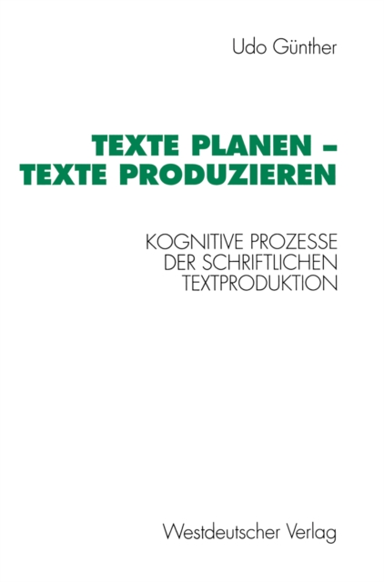Texte planen — Texte produzieren