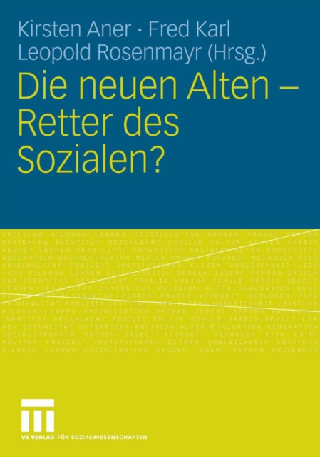 Die neuen Alten - Retter des Sozialen?