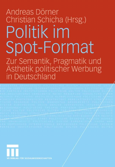 Politik im Spot-Format