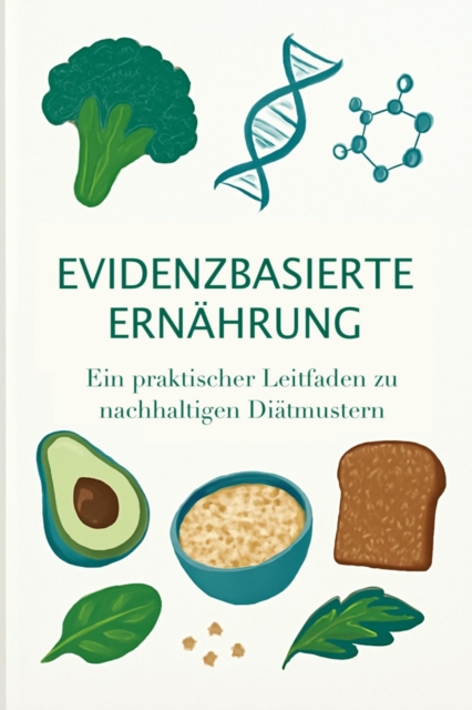 Evidenzbasierte Ernahrung