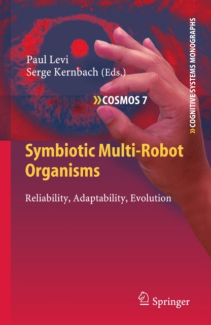 Symbiotic Multi-Robot Organisms