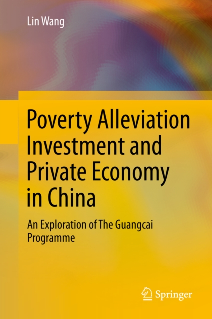 Poverty Alleviation Investment and Private Economy in China