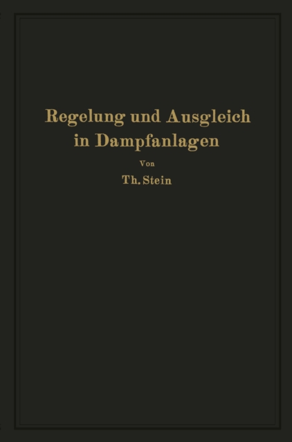 Regelung und Ausgleich in Dampfanlagen