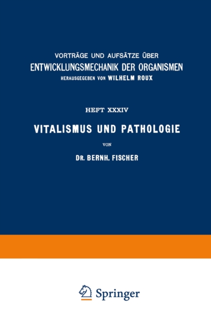 Vitalismus und Pathologie