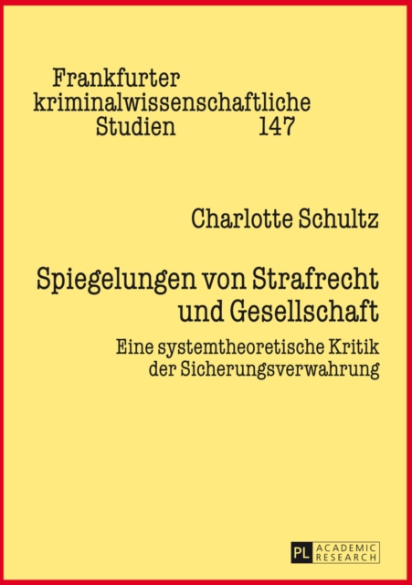 Spiegelungen von Strafrecht und Gesellschaft