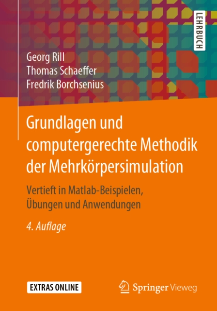Grundlagen und computergerechte Methodik der Mehrkörpersimulation