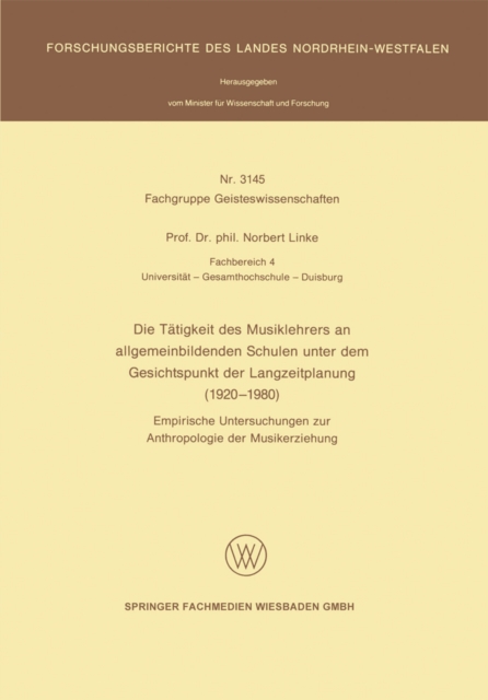 Die Tätigkeit des Musiklehrers an allgemeinbildenden Schulen unter dem Gesichtspunkt der Langzeitplanung (1920 – 1980)