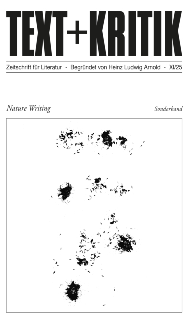 TEXT + KRITIK Sonderband  - Nature Writing