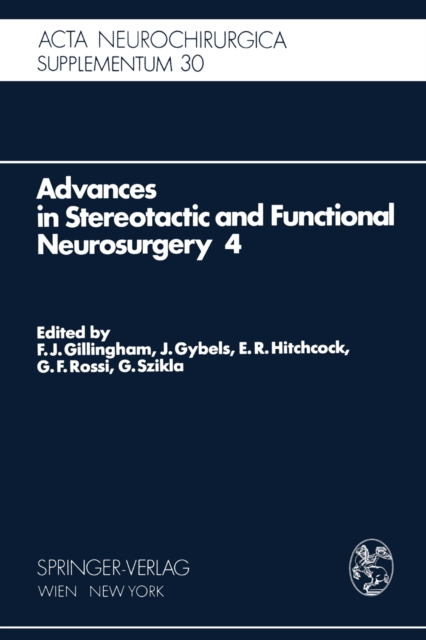 Advances in Stereotactic and Functional Neurosurgery 4