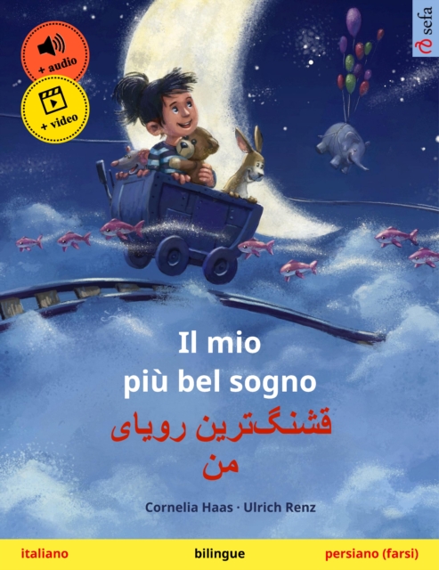 Il mio più bel sogno – قشنگ‌ترین رویای من (italiano – persiano (farsi))