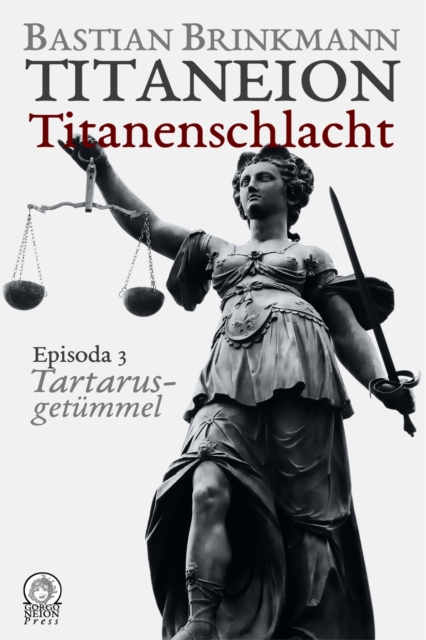 Titaneion Titanenschlacht - Episoda 3: Tartarusgetümmel