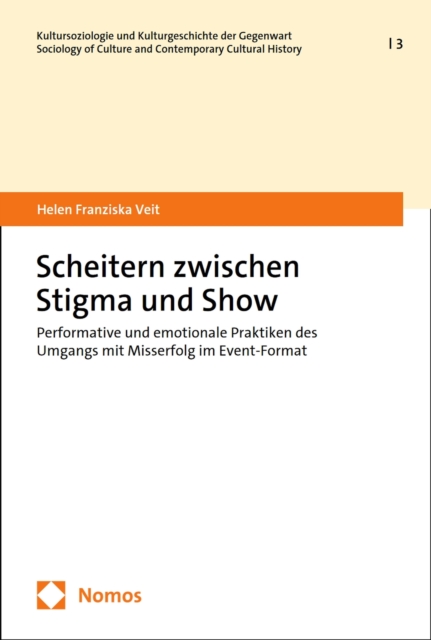 Scheitern zwischen Stigma und Show