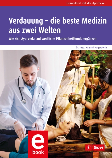 Verdauung – die beste Medizin aus zwei Welten