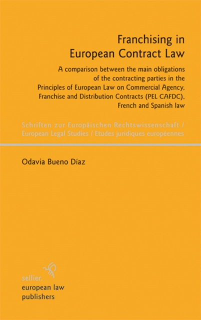 Franchising in European Contract Law