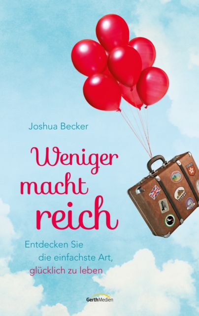 Weniger macht reich