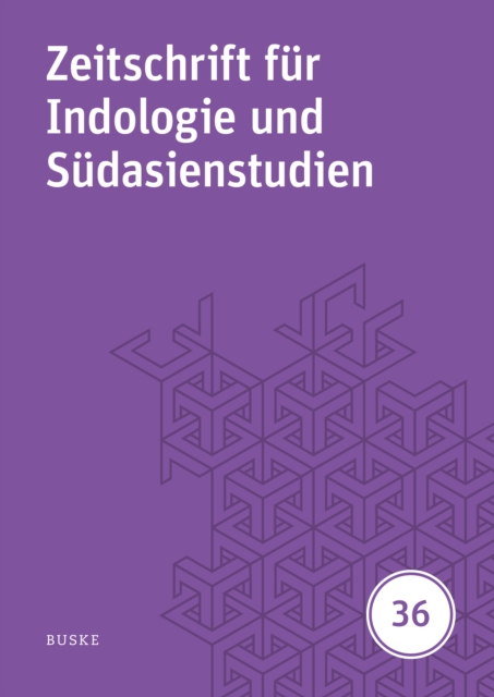 Zeitschrift fur Indologie und Sudasienstudien, Band 36 (2019)