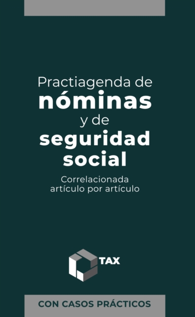 Practiagenda de Nominas y de Seguridad Social 2025