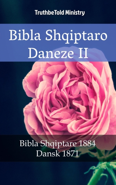 Bibla Shqiptaro Daneze II