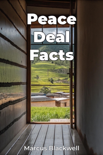 Peace Deal Facts