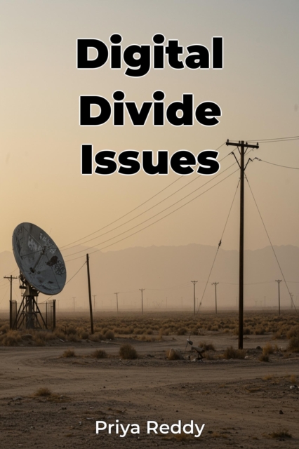 Digital Divide Issues