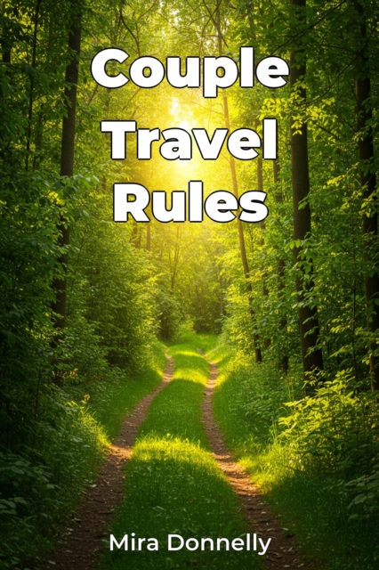 Couple Travel Rules