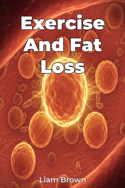 Exercise And Fat Loss