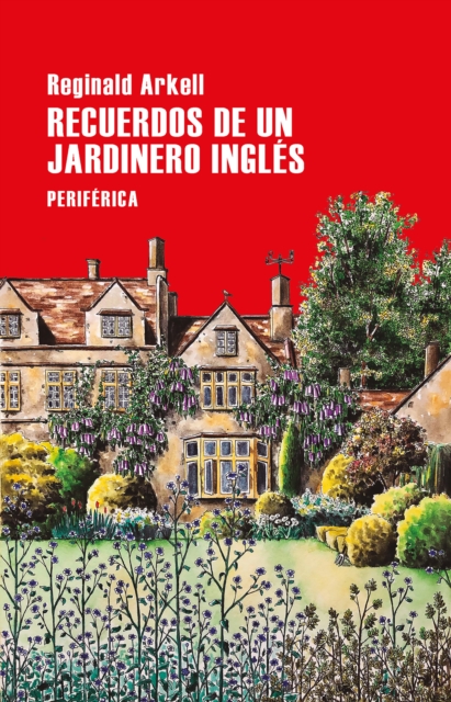 Recuerdos de un jardinero inglés