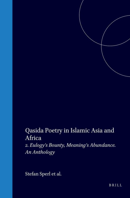 Qasida Poetry in Islamic Asia and Africa
