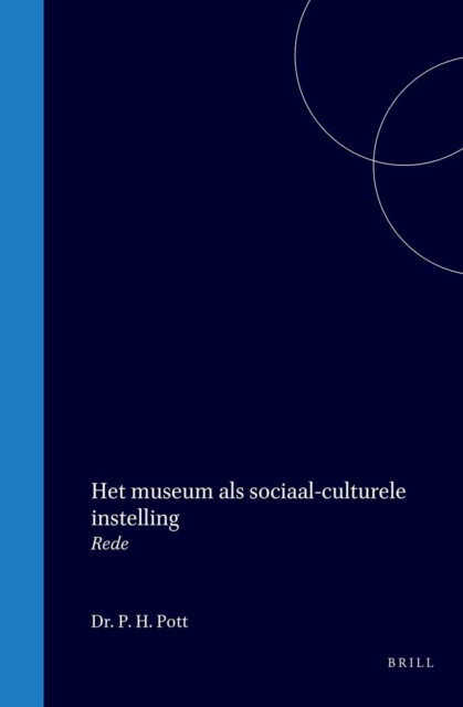 Het Museum als sociaal-culturele instelling