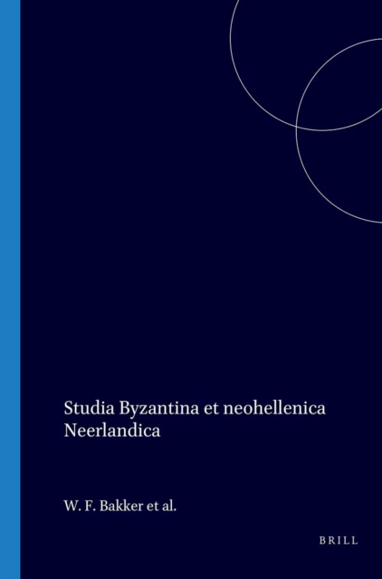 Studia Byzantina et neohellenica Neerlandica