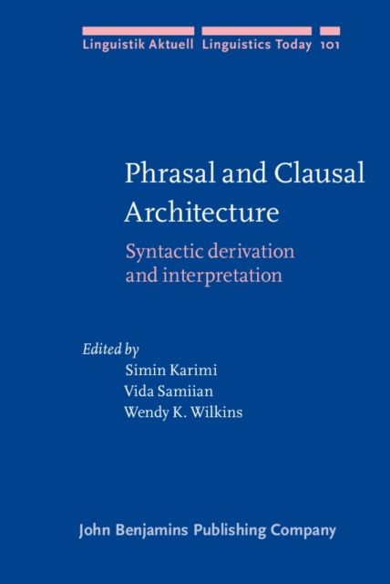 Phrasal and Clausal Architecture