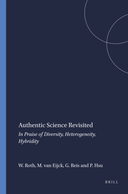 Authentic Science Revisited