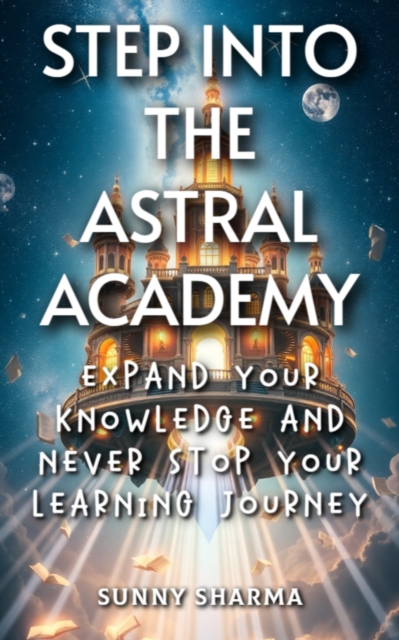 Step into the Astral Academy