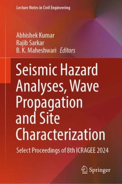 Seismic Hazard Analyses, Wave Propagation and Site Characterization