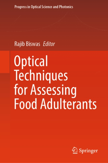 Optical Techniques for Assessing Food Adulterants