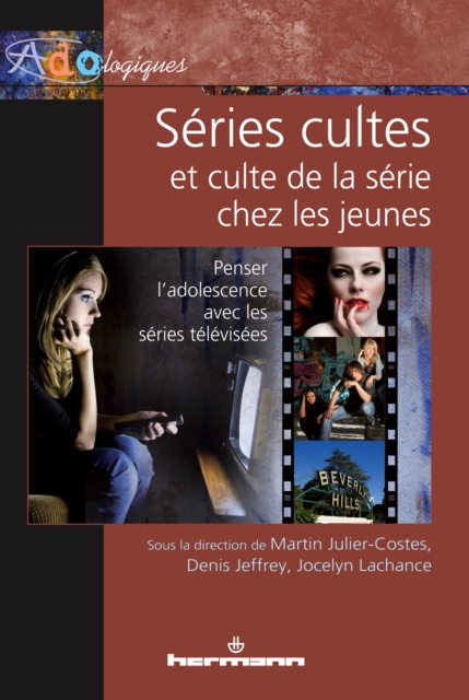 Séries cultes et culte de la série chez les jeunes