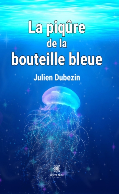La piqure de la bouteille bleue