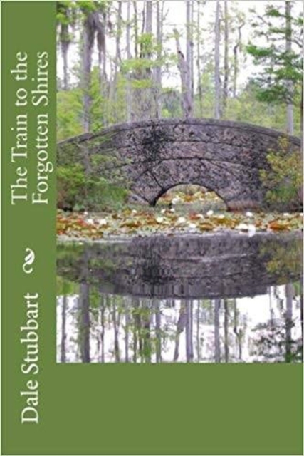 Train to the Forgotten Shires