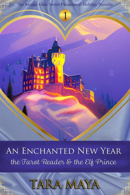 Tarot Reader & the Elf Prince - An Enchanted New Year