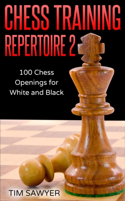 Chess Training Repertoire 2