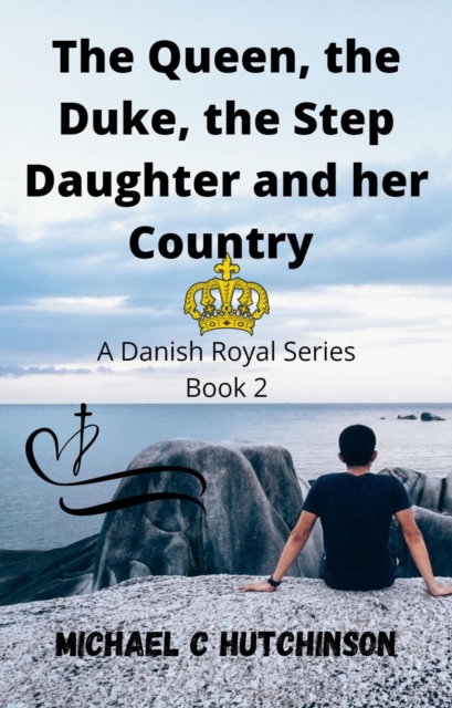 Queen, the Duke, the Step-Daughter and her Country
