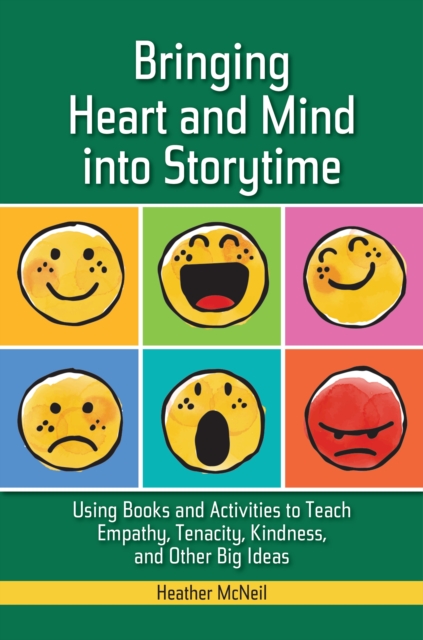 Bringing Heart and Mind into Storytime