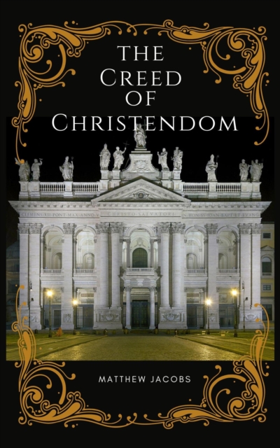 Creed of Christendom