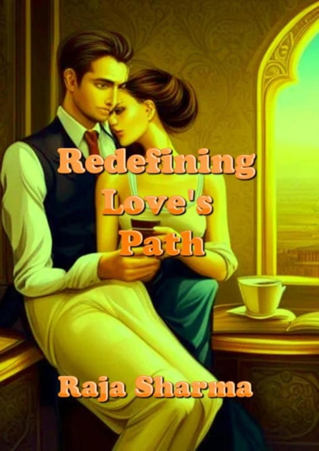 Redefining Love's Path